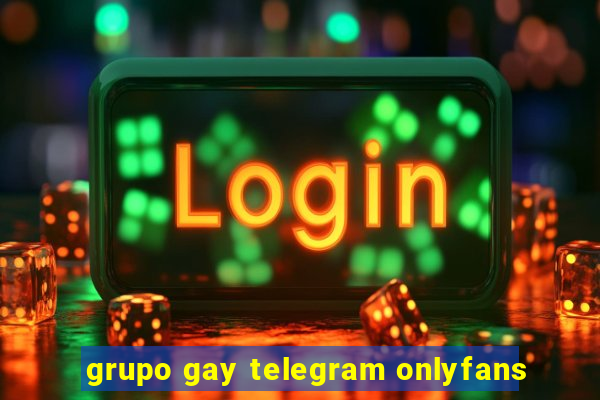 grupo gay telegram onlyfans